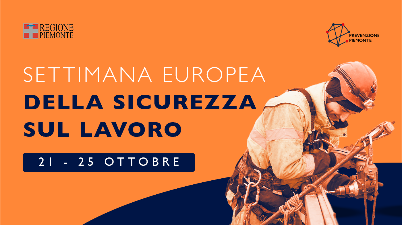 Settimana europea della sicurezza sul lavoro - Sicuriamoci